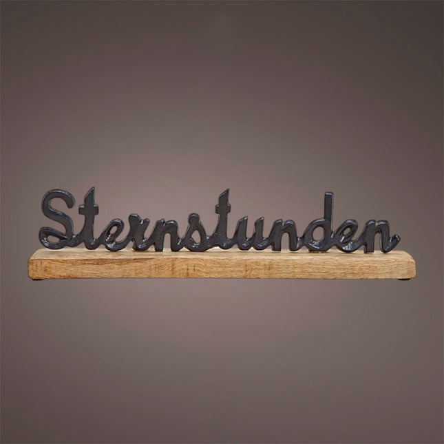 Schriftzug "Sternstunden" auf Mangoholzsockel
